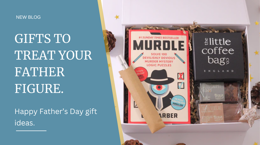 Great Father's Day Gift Ideas - Sent With Love From Wherever You Are In The World